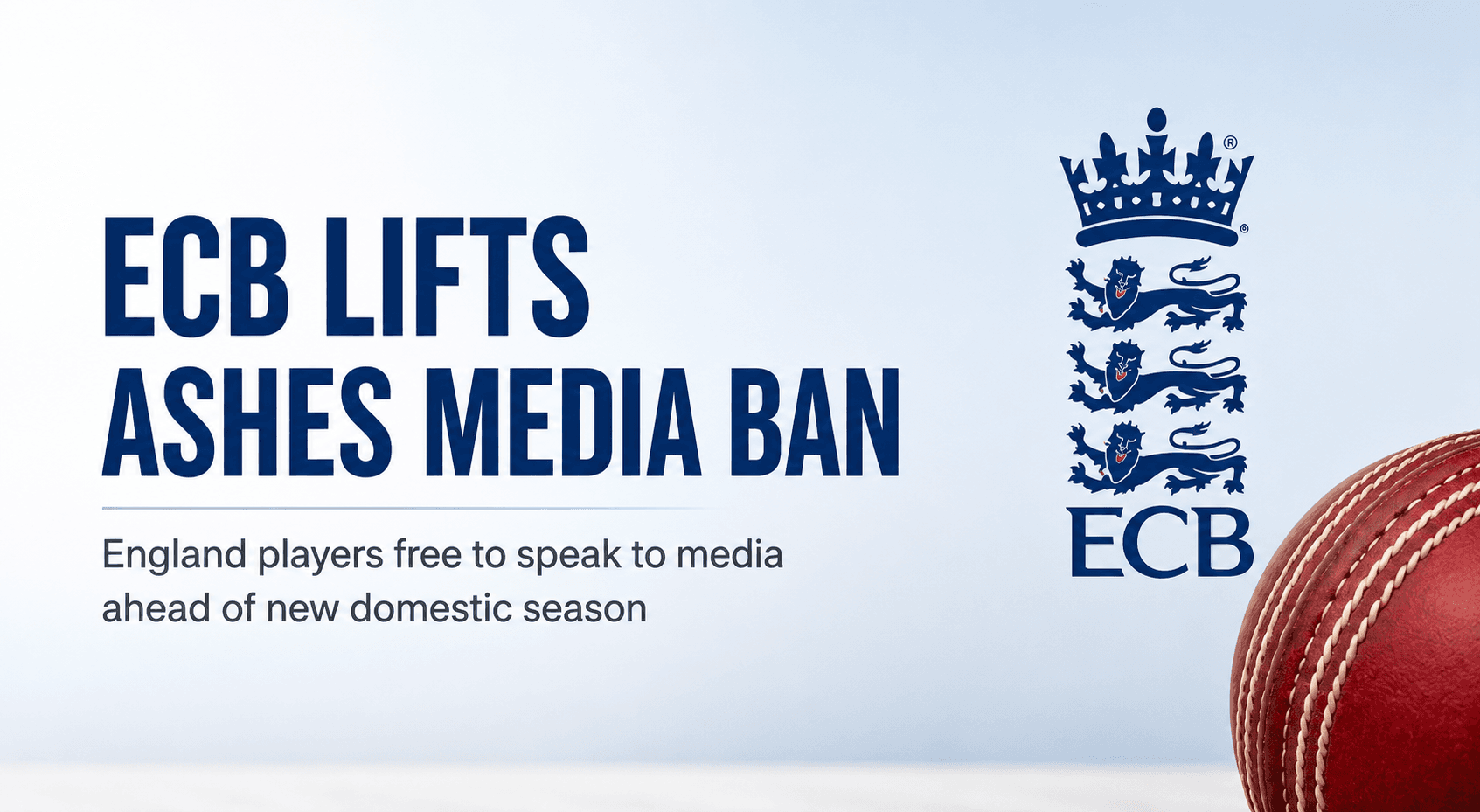 ECB Lifts Player Media Ban