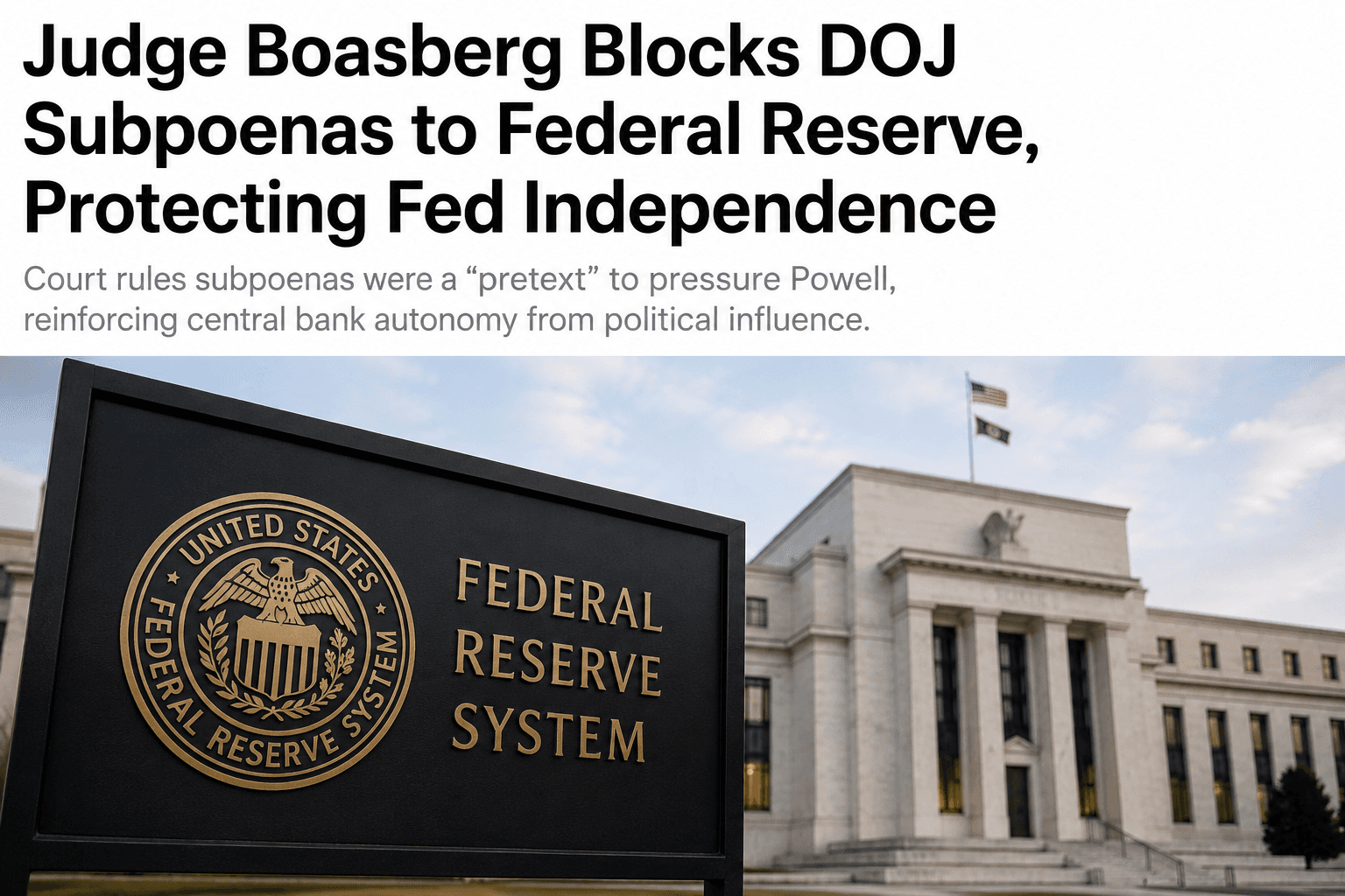 Court Shields Fed From Political Pressure