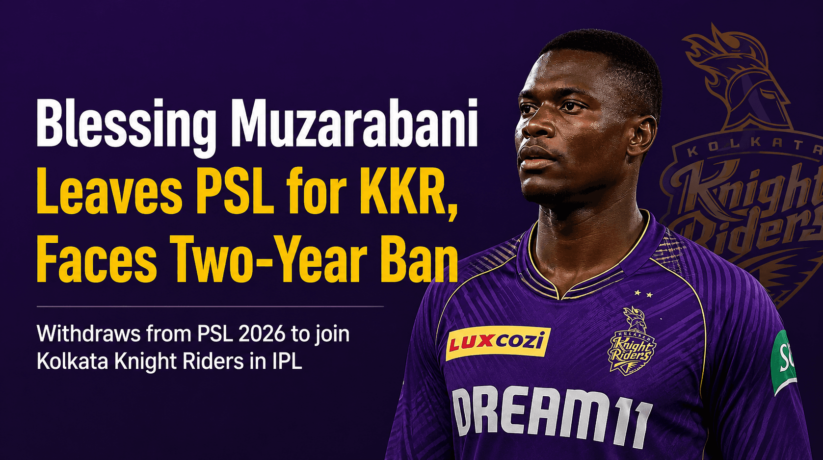 Muzarabani's Choice: IPL over PSL